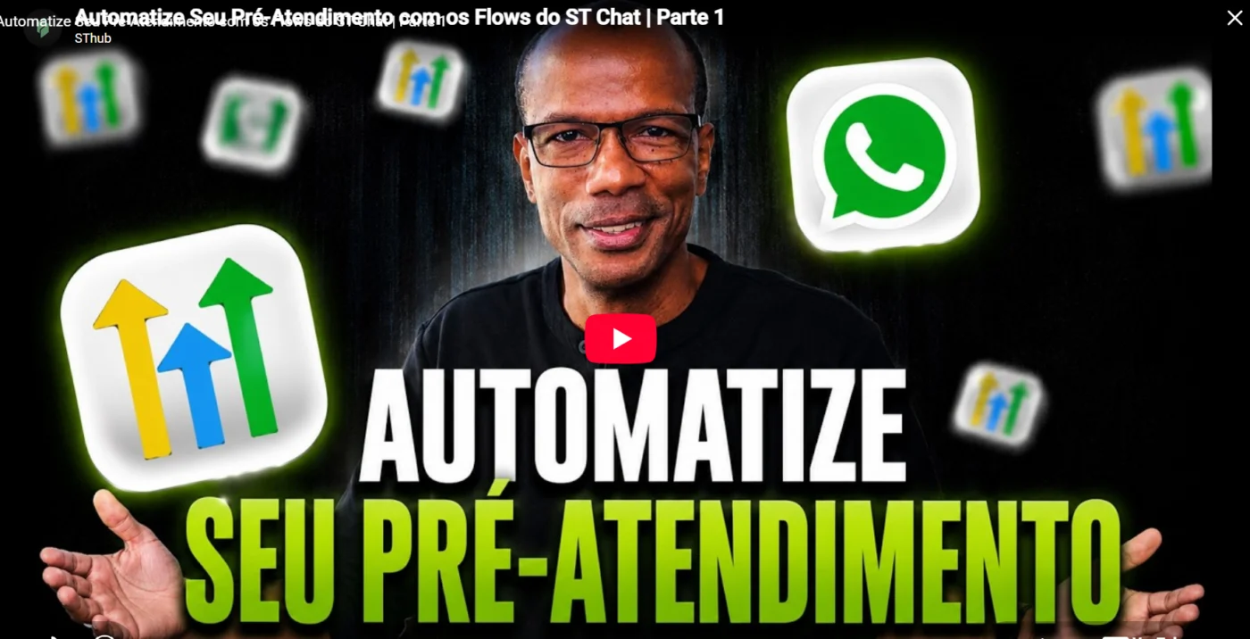 Automatize Seu Pré-Atendimento com os Flows do ST Chat | Parte 1